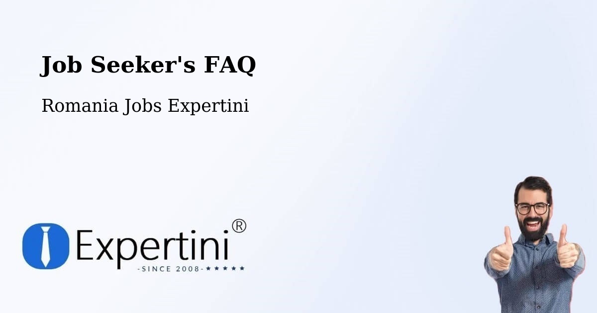 Employer FAQ – Sacoșu Mare - Romania Jobs Expertini