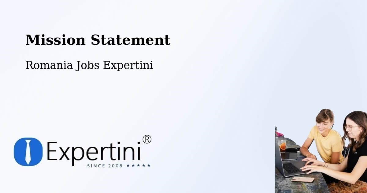 Corporate Mission – Sacoșu Mare - Romania Jobs Expertini
